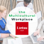 The Multicultural workplace: Lietsu
